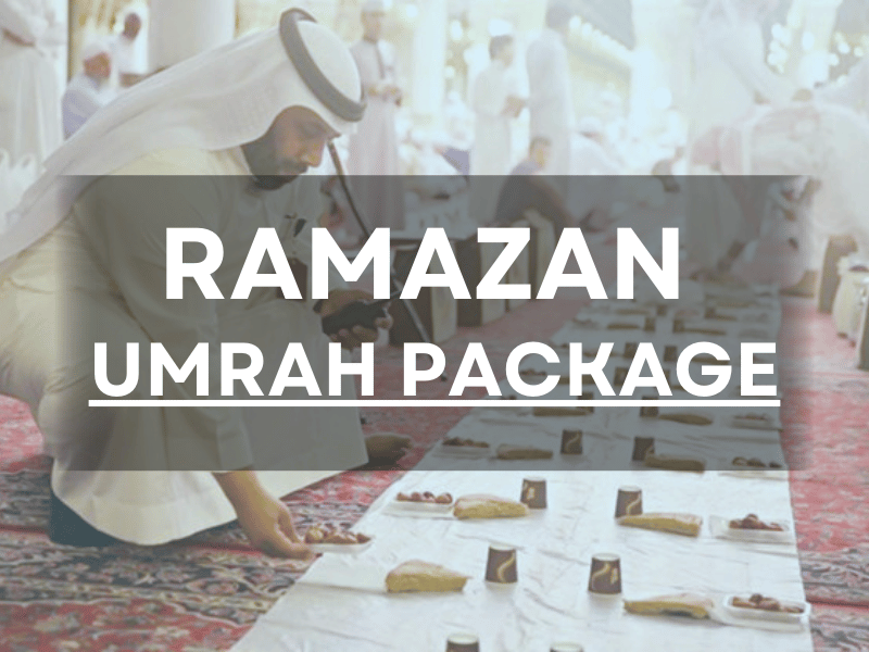 Ramzan Umrah Packages from Pakistan